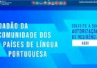 Presidente de Portugal assina lei que favorece brasileiros e outros cidadãos da CPLP